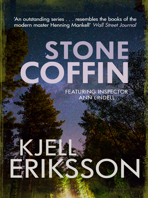 Title details for Stone Coffin by Kjell Eriksson - Available
